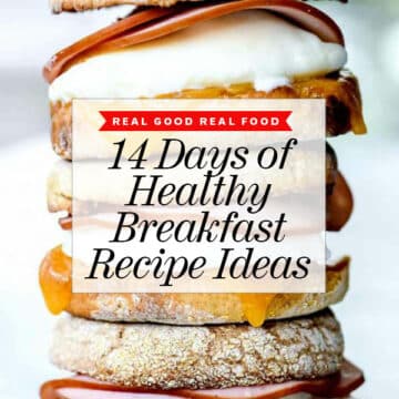 14 Days of Healthy Breakfast Ideas foodiecrush.com